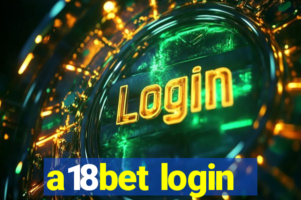 a18bet login